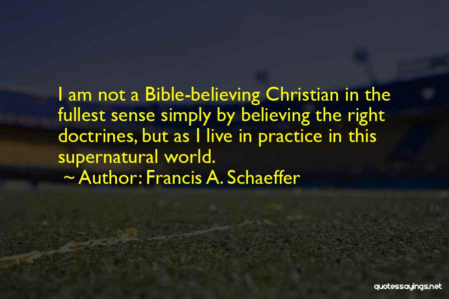 Francis A. Schaeffer Quotes 96980