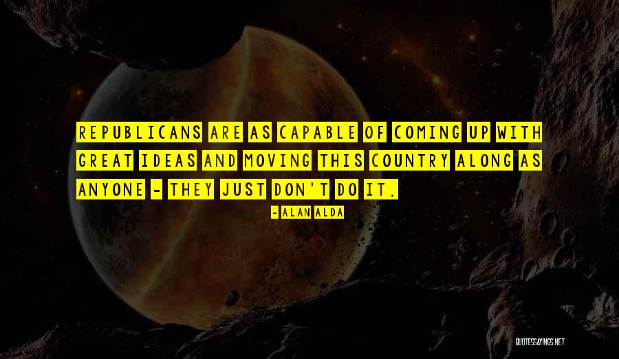 Francis Anfuso Quotes By Alan Alda Francis Anfuso Quotes By Alan Alda