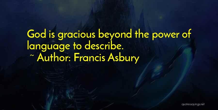 Francis Asbury Quotes 1605993