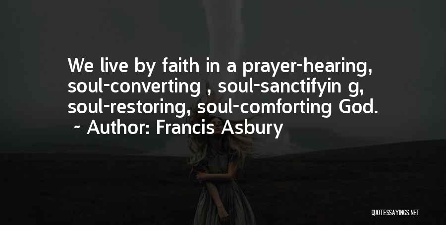 Francis Asbury Quotes 1981626