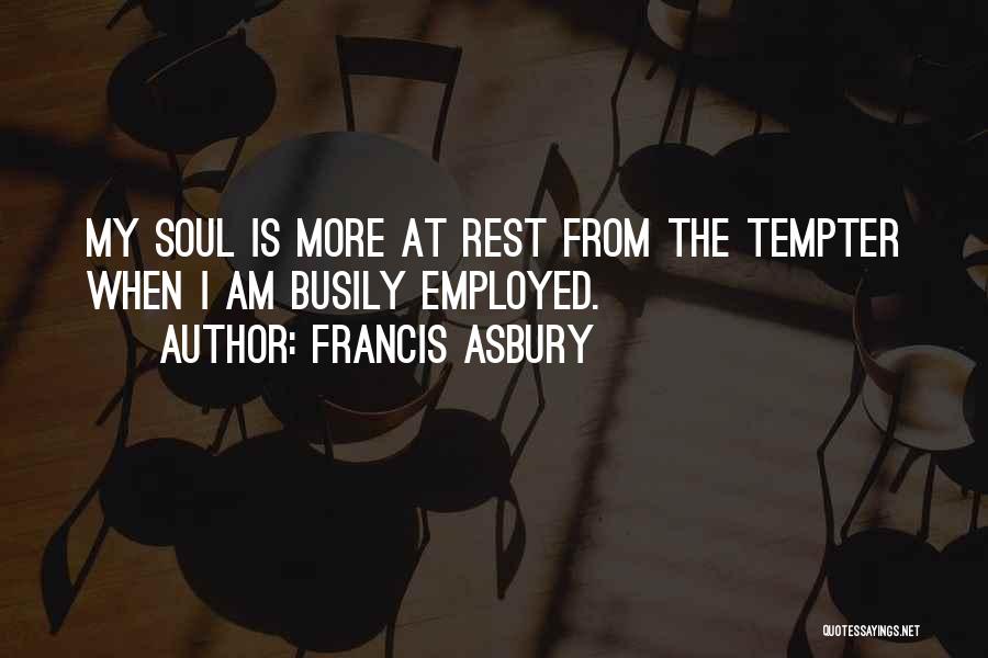Francis Asbury Quotes 2238094
