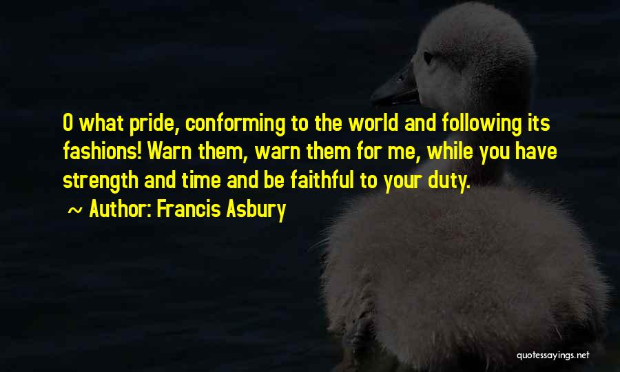 Francis Asbury Quotes 694983