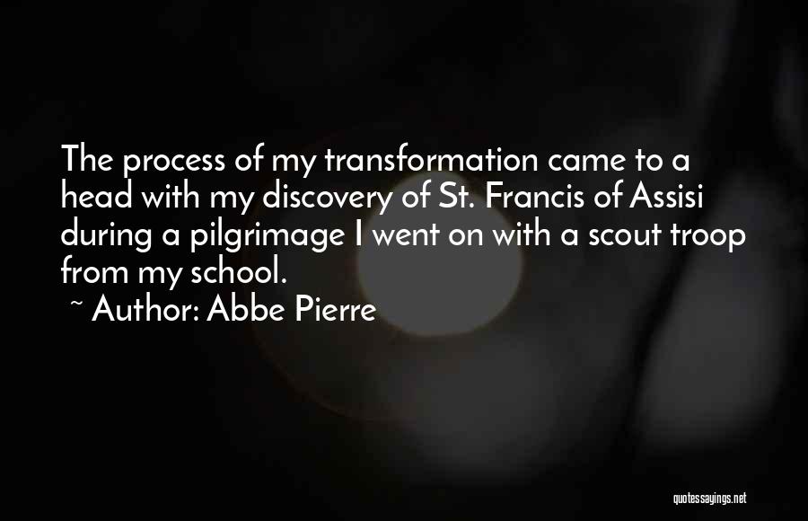 Francis Assisi Quotes By Abbe Pierre