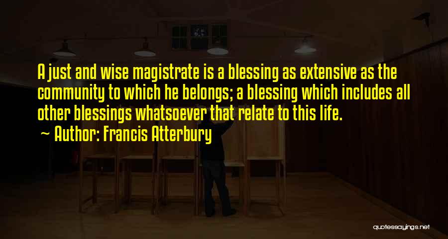 Francis Atterbury Quotes 1529801