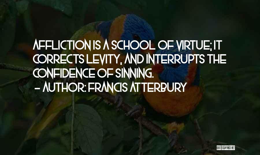 Francis Atterbury Quotes 1799614