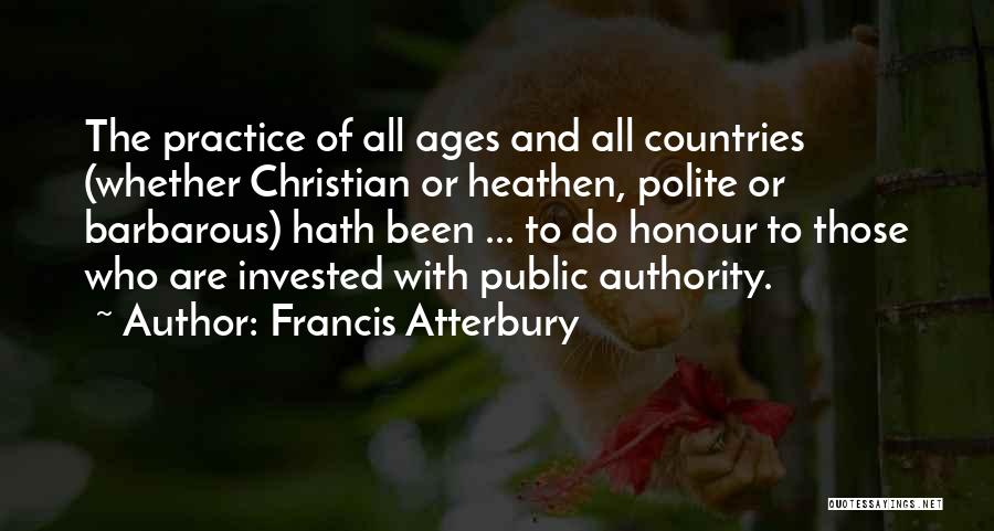 Francis Atterbury Quotes 1875088