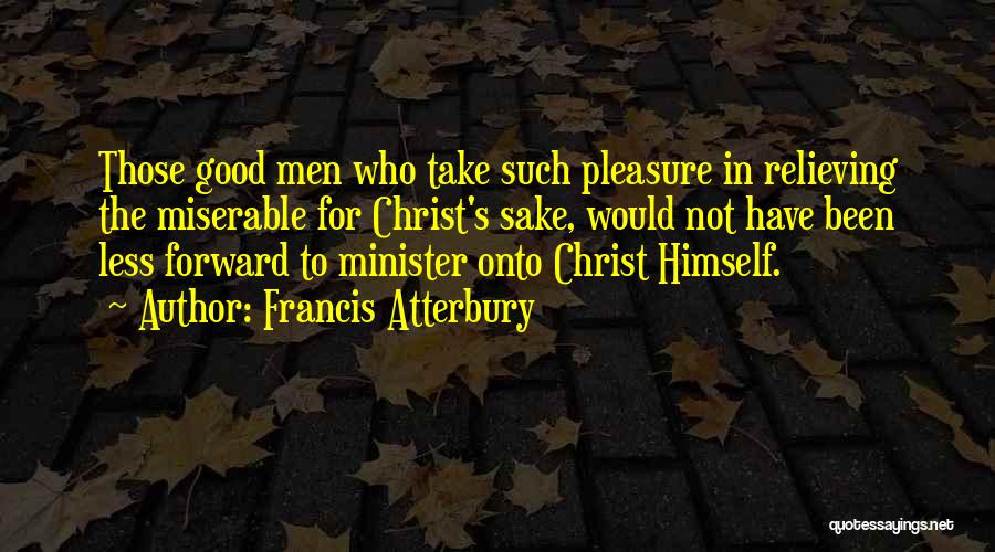 Francis Atterbury Quotes 596597