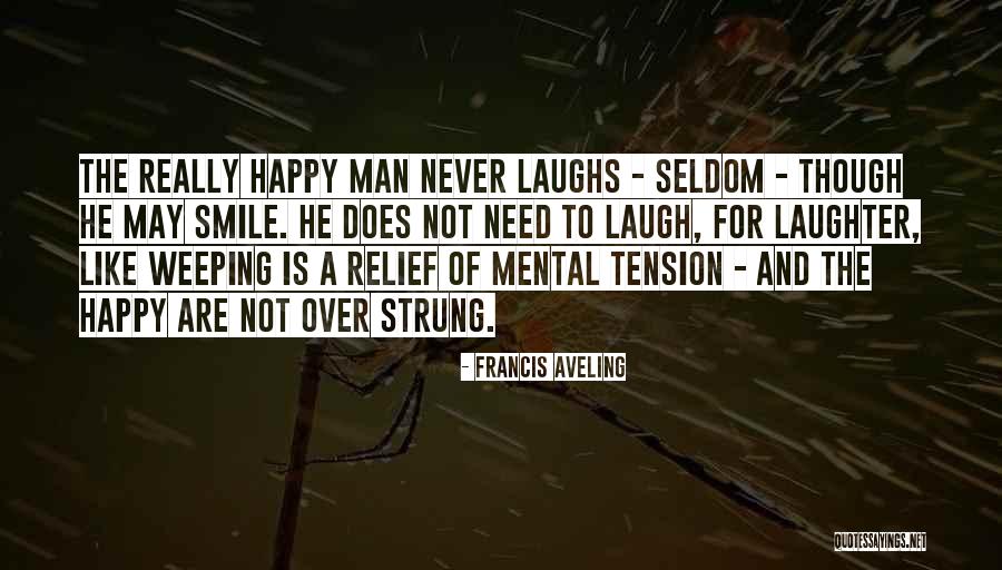 Francis Aveling Quotes 1065360