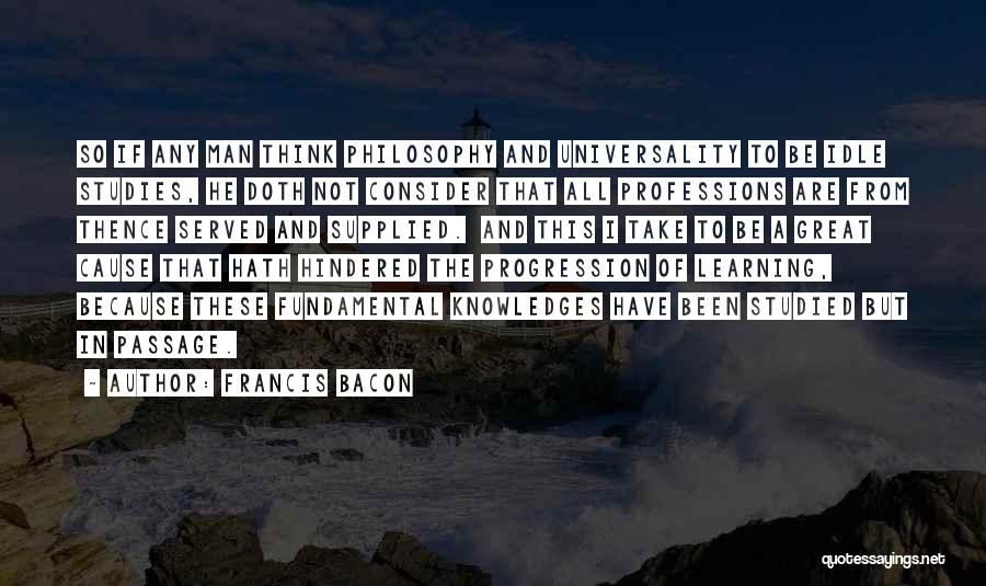 Francis Bacon Quotes 1694782