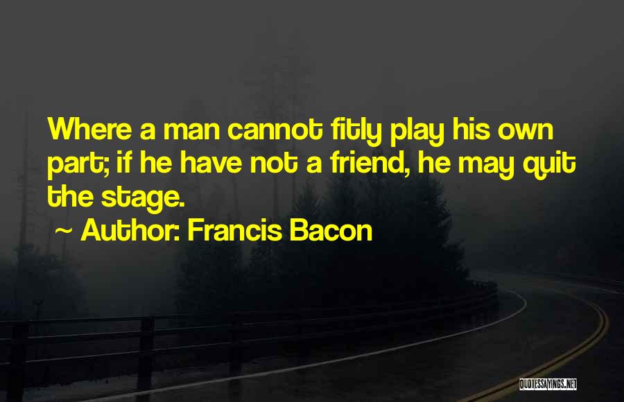 Francis Bacon Quotes 1974405