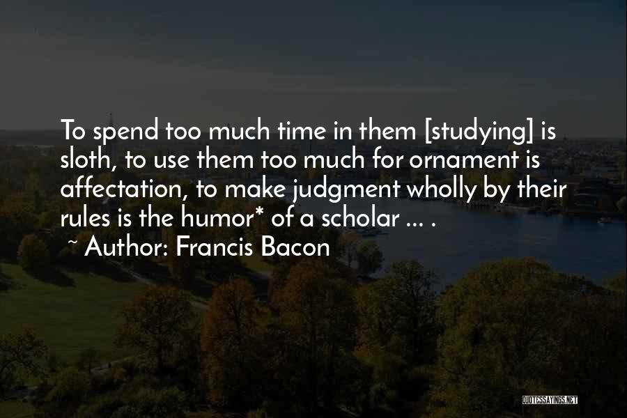 Francis Bacon Quotes 252368