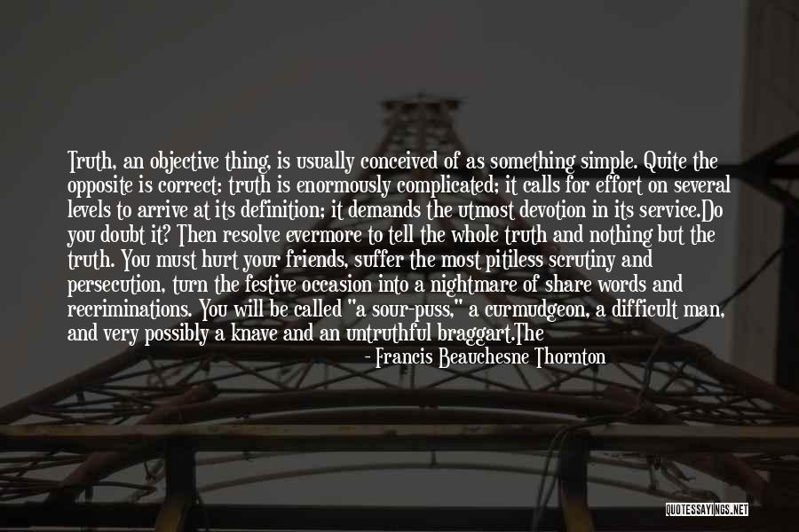 Francis Beauchesne Thornton Quotes 1723966 Francis Beauchesne Thornton Quotes 1723966