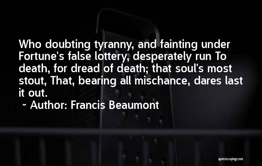 Francis Beaumont Quotes 336551
