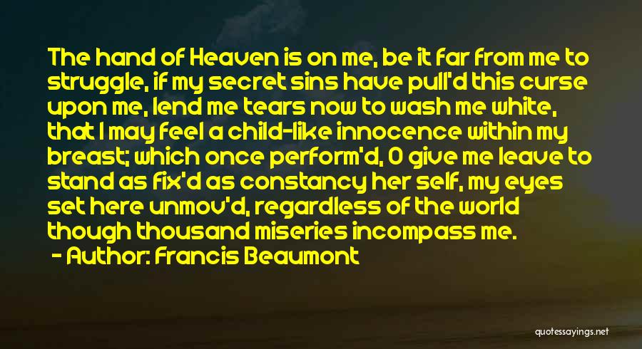 Francis Beaumont Quotes 602824