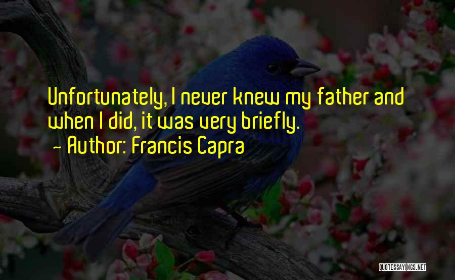 Francis Capra Quotes 1044421