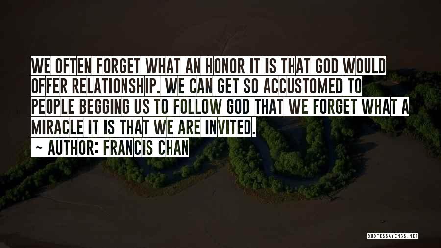 Francis Chan Quotes 1105250