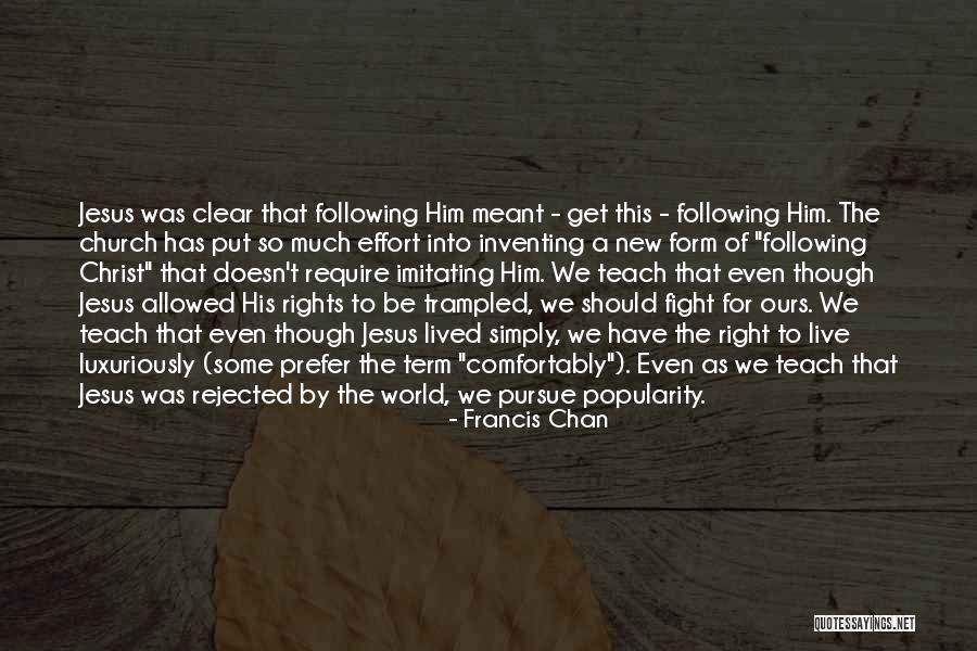 Francis Chan Quotes 115298 Francis Chan Quotes 115298