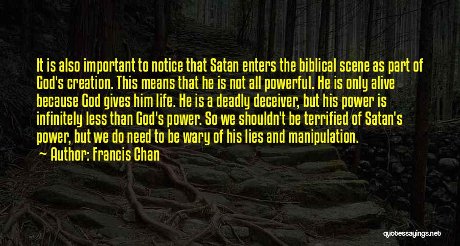 Francis Chan Quotes 121163