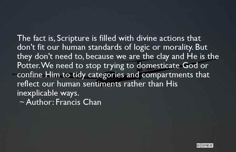 Francis Chan Quotes 1569060