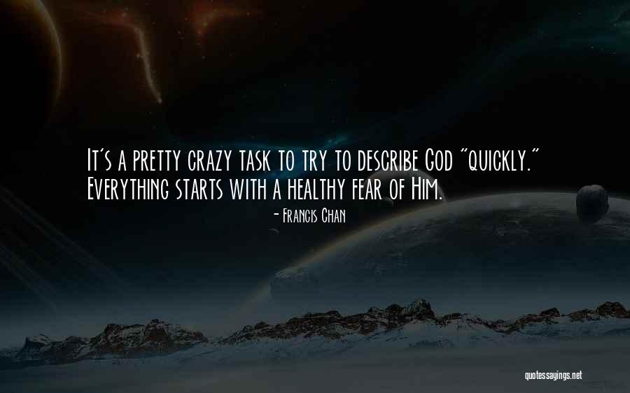 Francis Chan Quotes 1687860 Francis Chan Quotes 1687860
