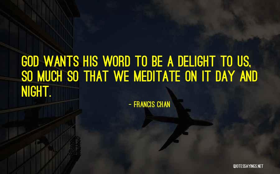 Francis Chan Quotes 1688113