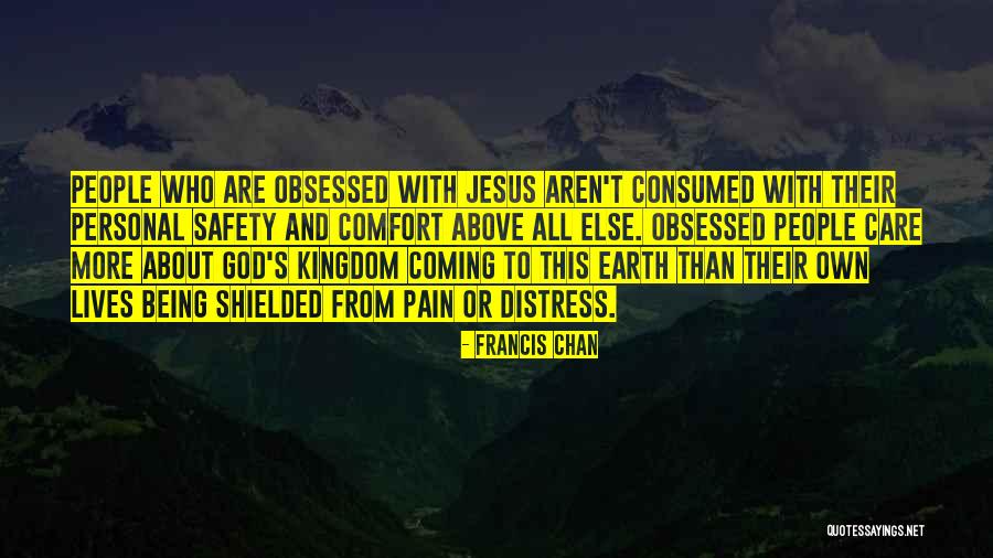 Francis Chan Quotes 2052891