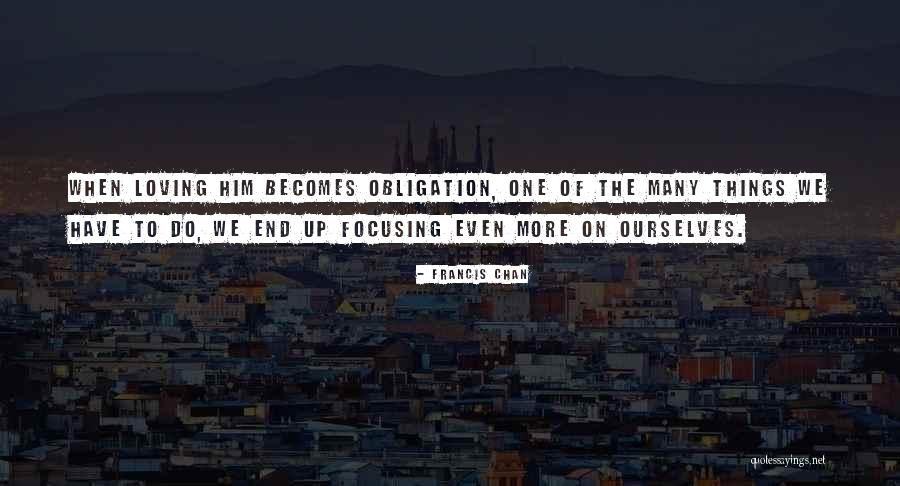 Francis Chan Quotes 2110338