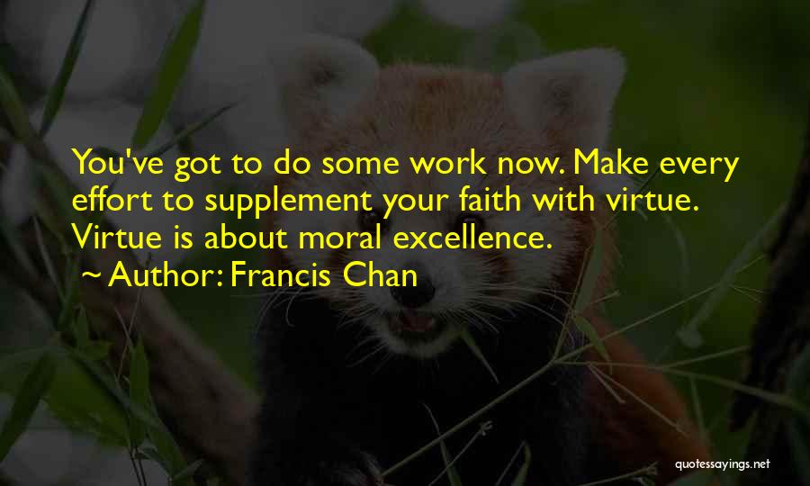 Francis Chan Quotes 398821