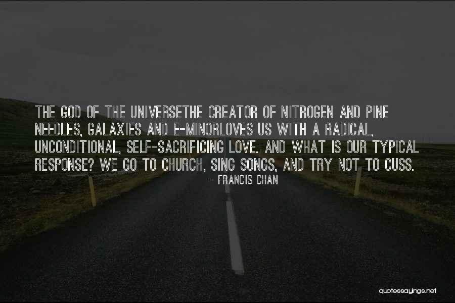 Francis Chan Quotes 666258