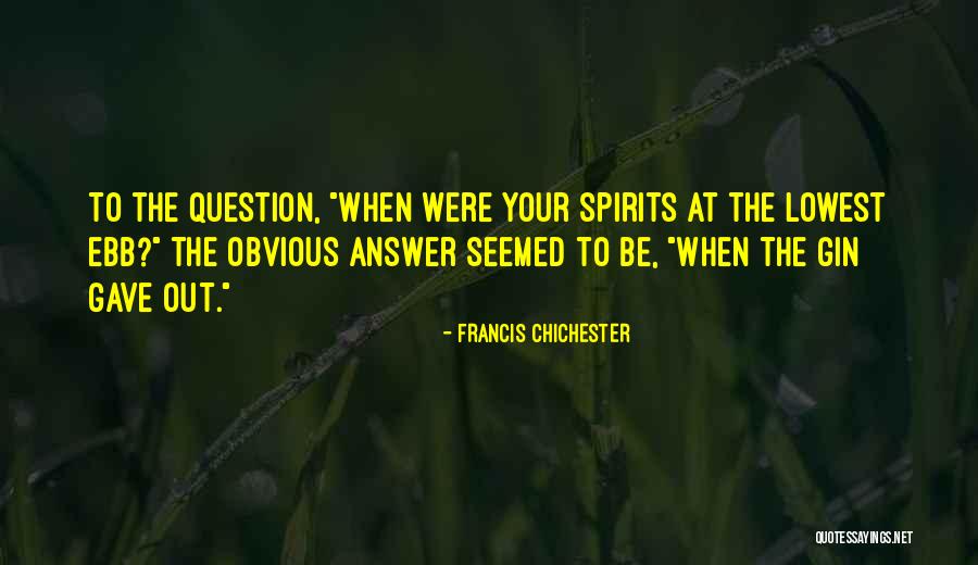 Francis Chichester Quotes 1102484 Francis Chichester Quotes 1102484