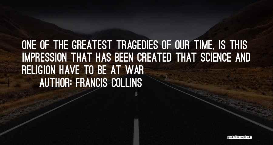 Francis Collins Quotes 1333986