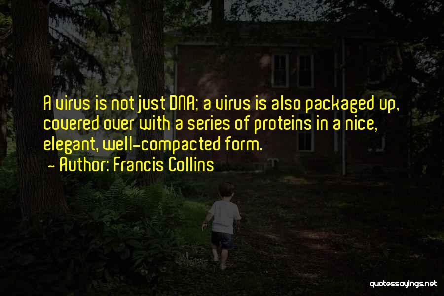 Francis Collins Quotes 1393701