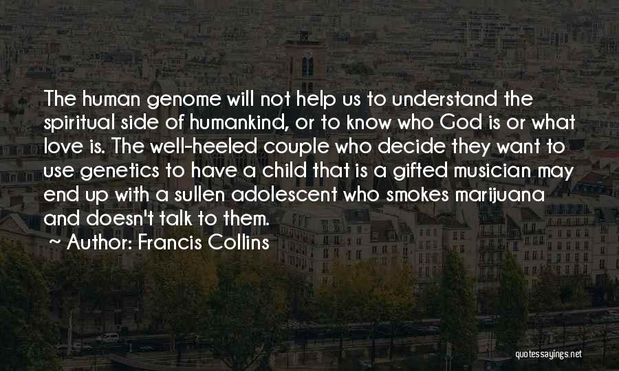 Francis Collins Quotes 157284