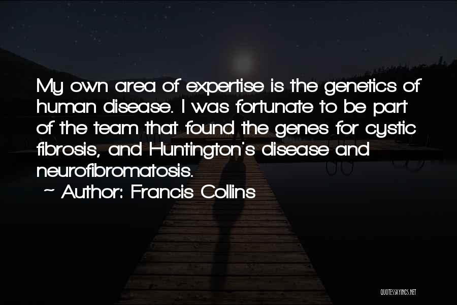 Francis Collins Quotes 2187542