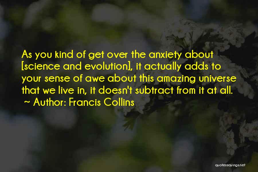 Francis Collins Quotes 390483
