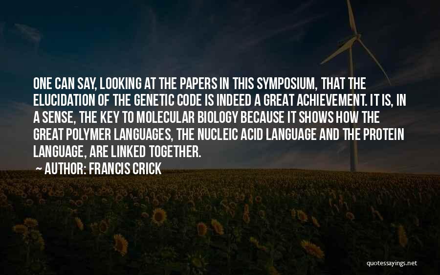 Francis Crick Dna Quotes By Francis Crick