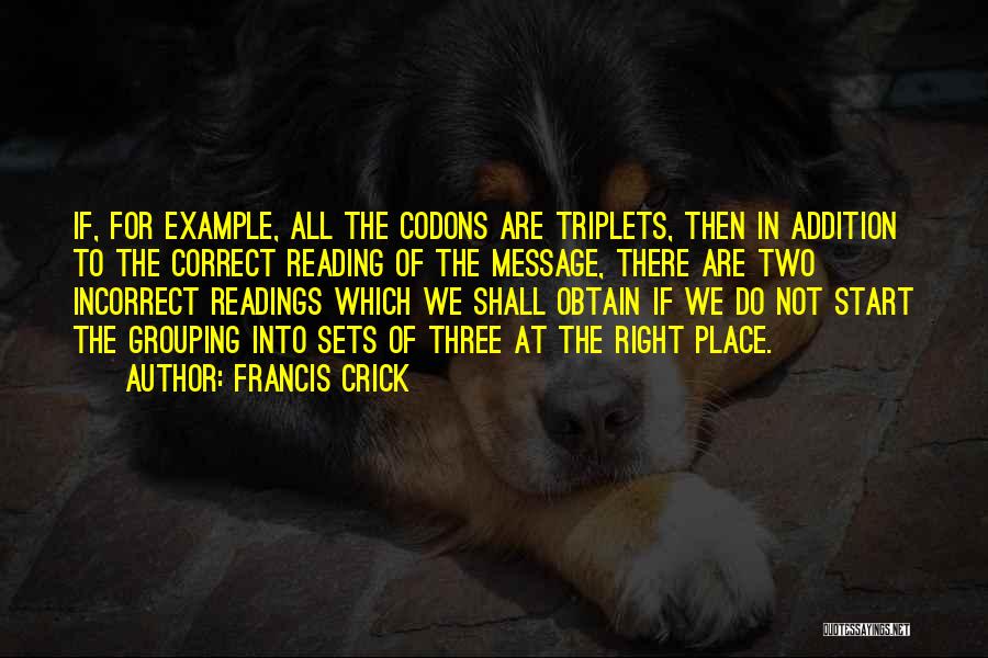 Francis Crick Quotes 107404