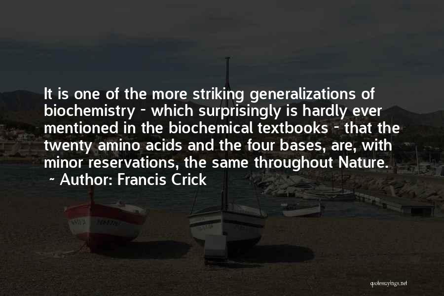 Francis Crick Quotes 1547627