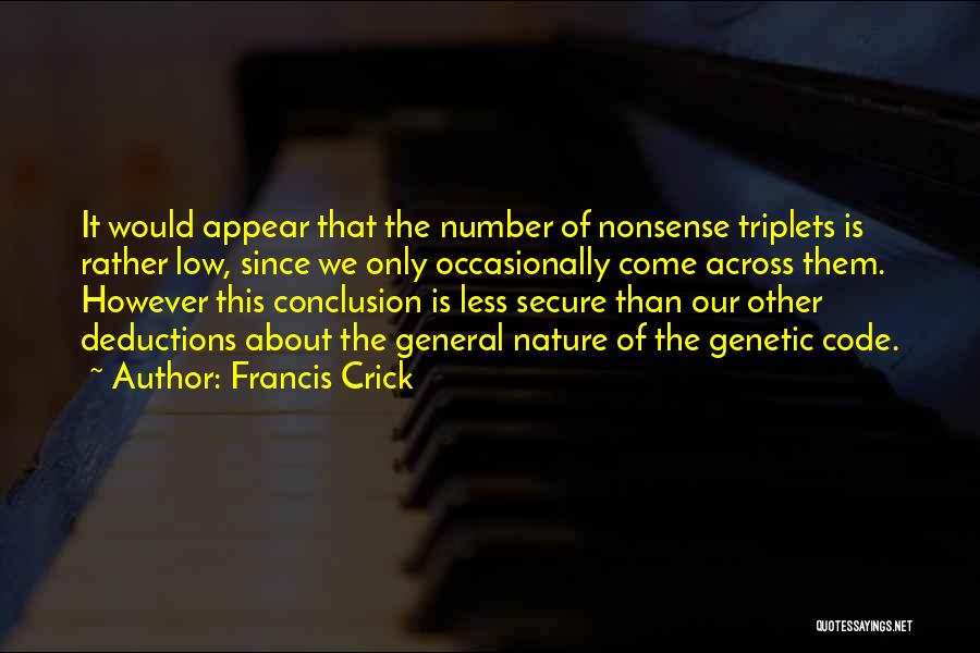 Francis Crick Quotes 191758