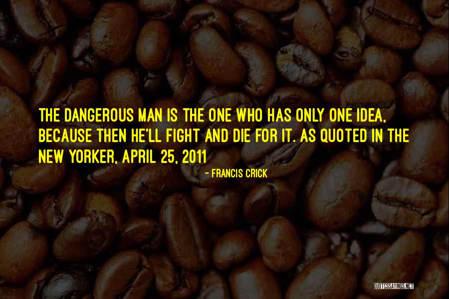 Francis Crick Quotes 2247906 Francis Crick Quotes 2247906
