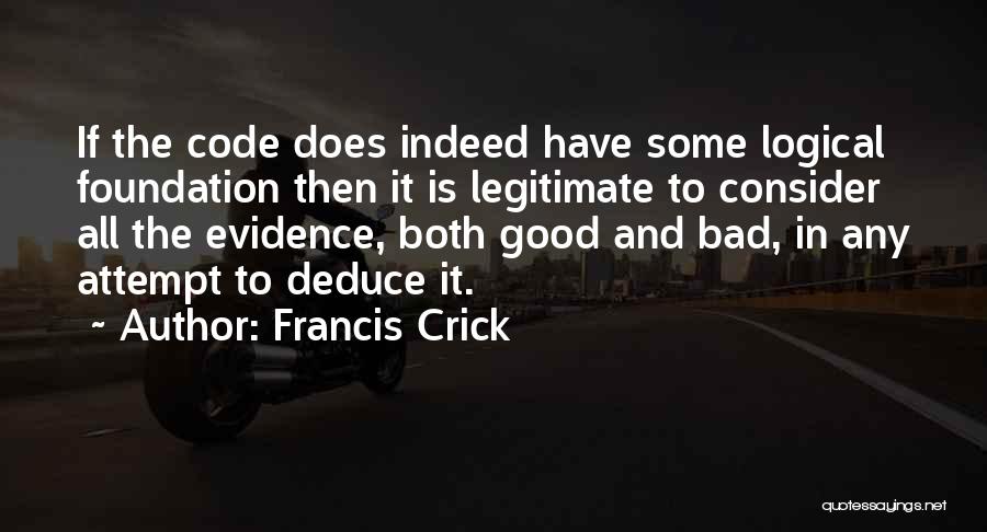 Francis Crick Quotes 440979