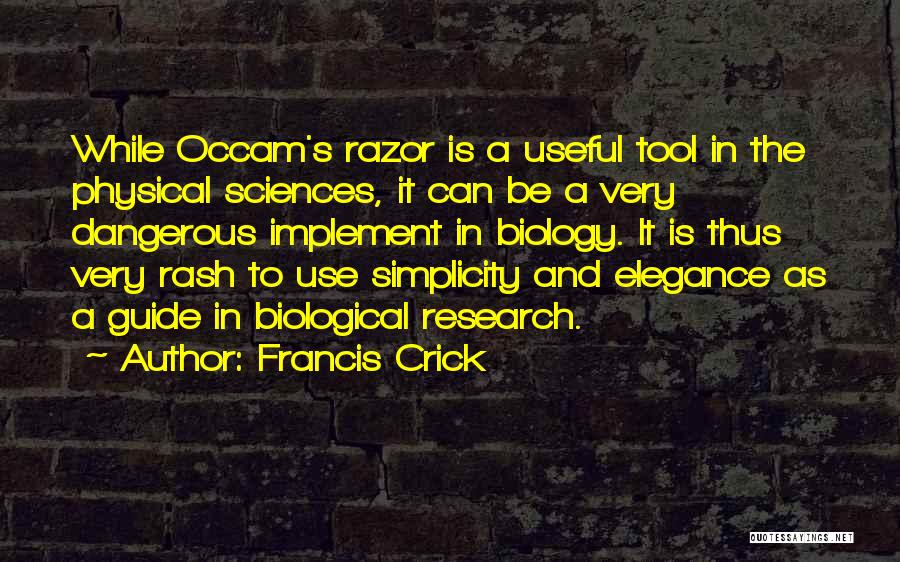 Francis Crick Quotes 609446