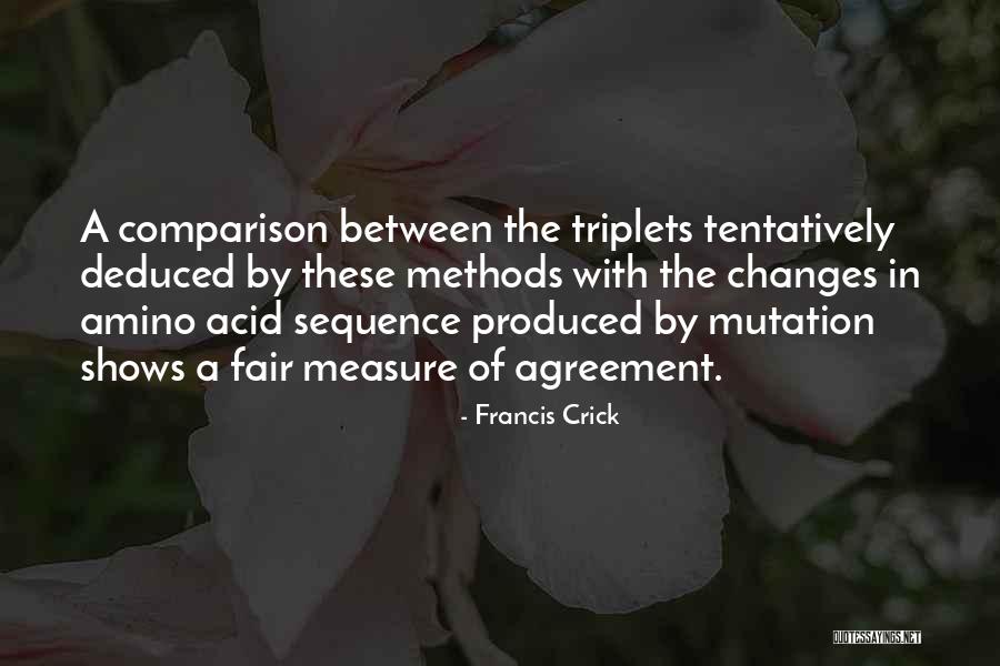 Francis Crick Quotes 741059