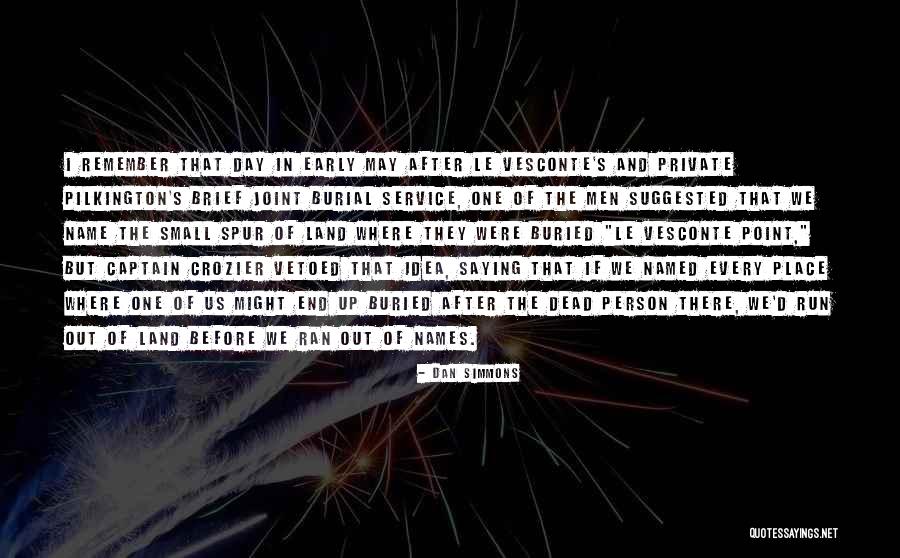 Francis Crozier Quotes By Dan Simmons Francis Crozier Quotes By Dan Simmons