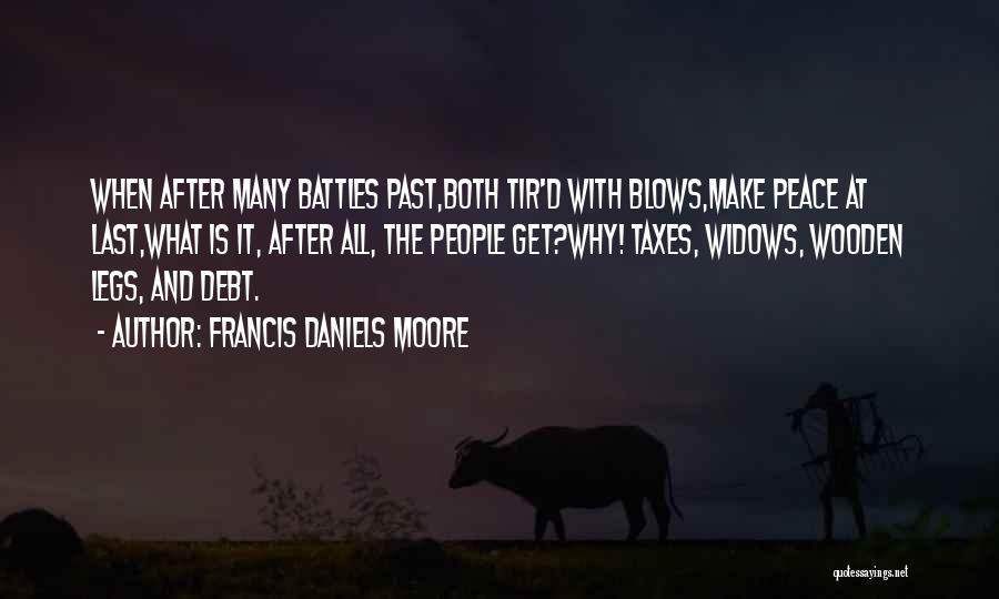 Francis Daniels Moore Quotes 2262383