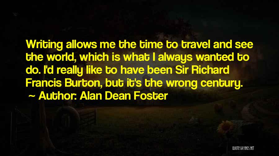 Francis D'assisi Quotes By Alan Dean Foster