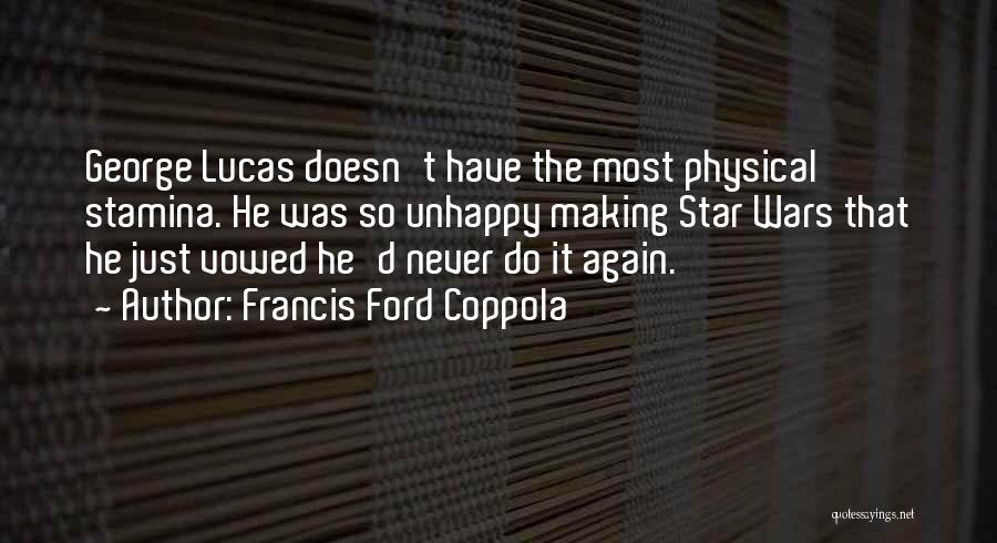 Francis D'assisi Quotes By Francis Ford Coppola