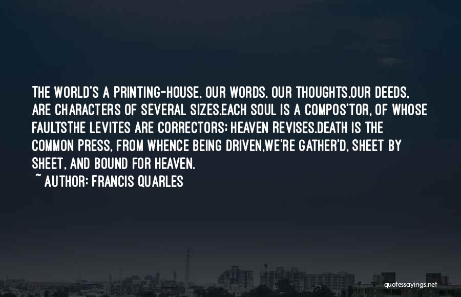 Francis D'assisi Quotes By Francis Quarles