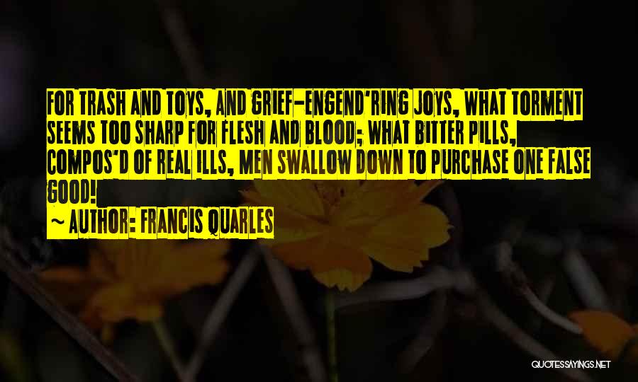 Francis D'assisi Quotes By Francis Quarles