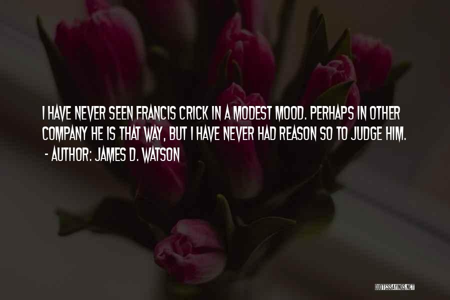 Francis D'assisi Quotes By James D. Watson